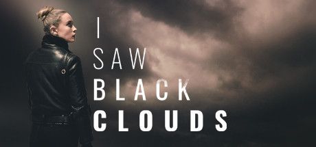 I Saw Black Clouds box art for Playstation 4